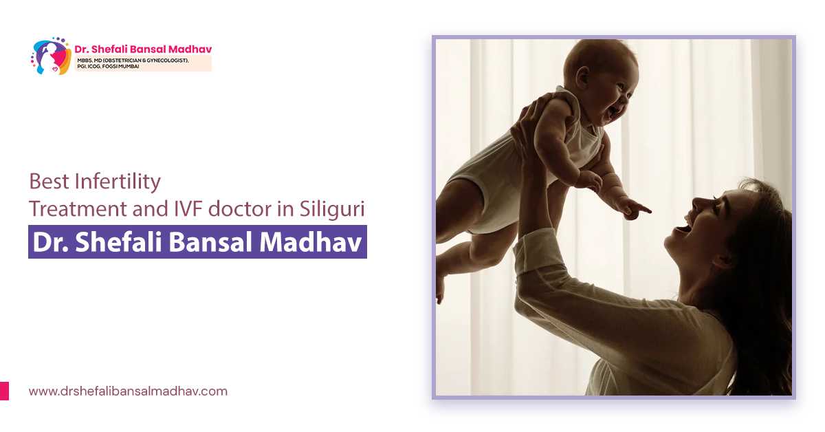 ivf doctors in siliguri